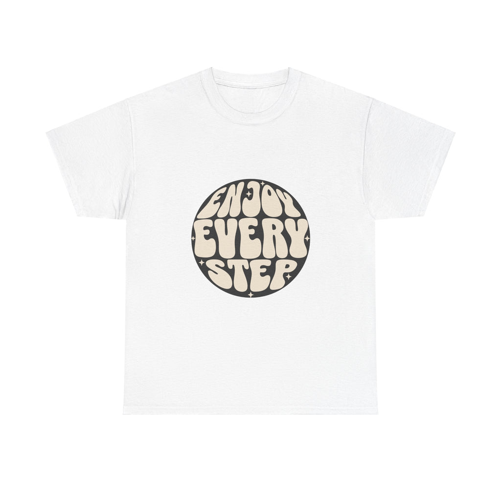 Enjoy Every Step - Tote Bag  Heavy Cotton Tee