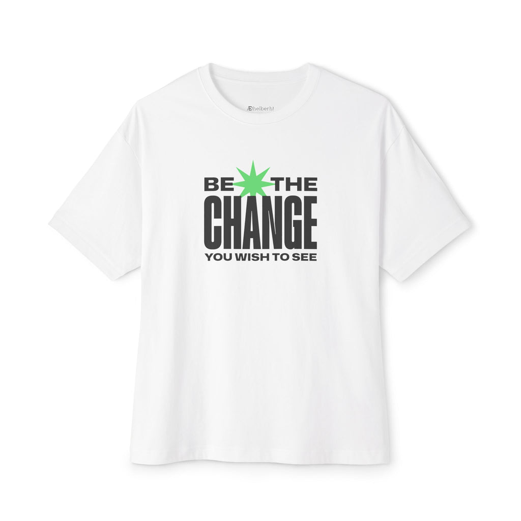 Be The Change Tote Bag  Oversized Boxy Tee