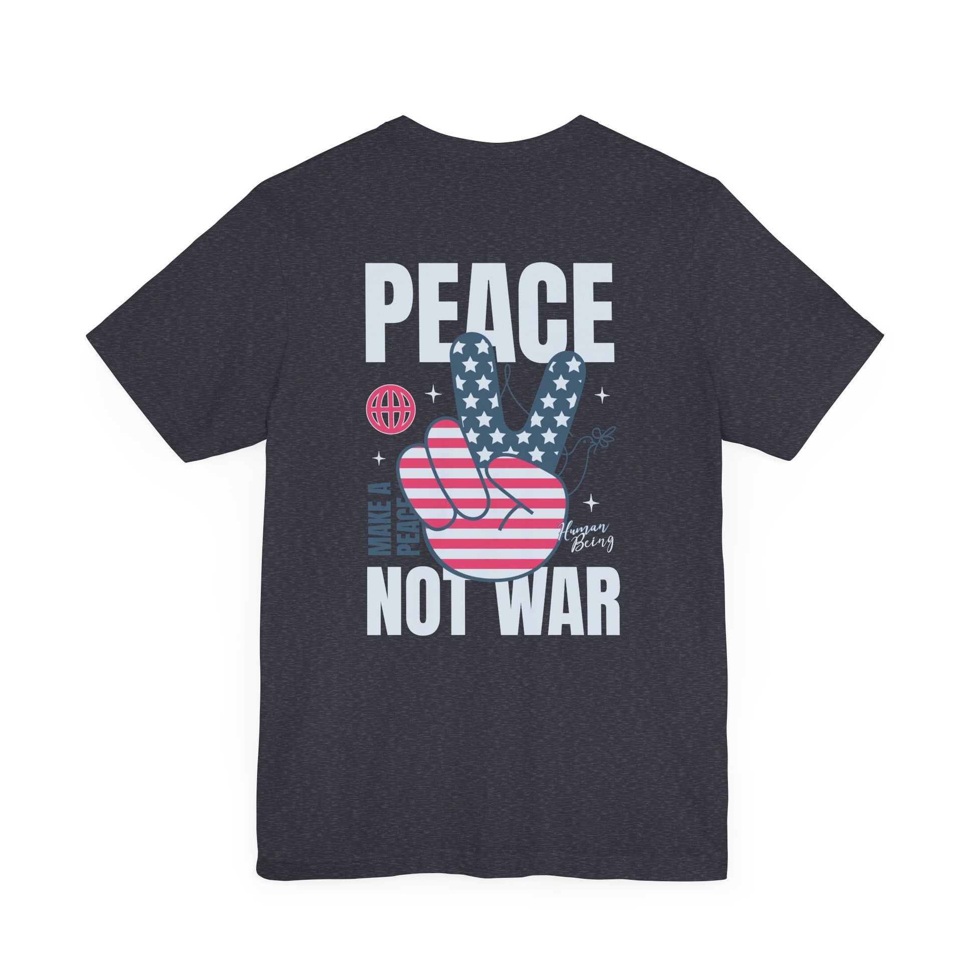 Peace Not War Jersey Short Sleeve Tee