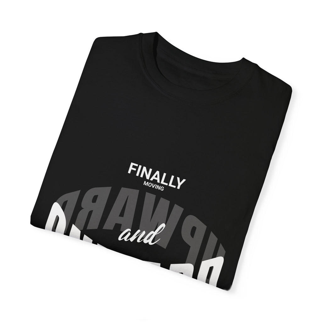 Onward And Upward Garment-Dyed T-shirt