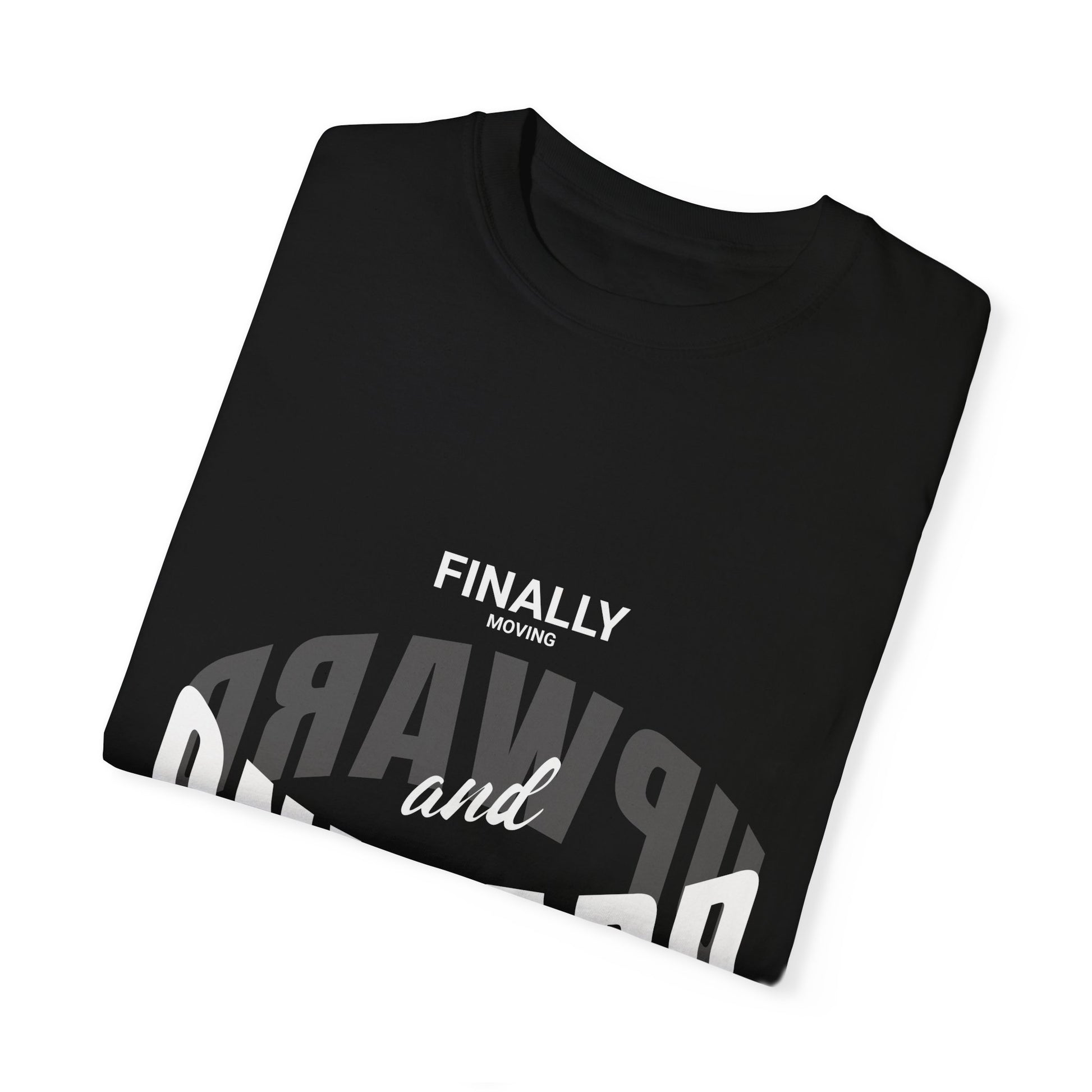 Onward And Upward Garment-Dyed T-shirt