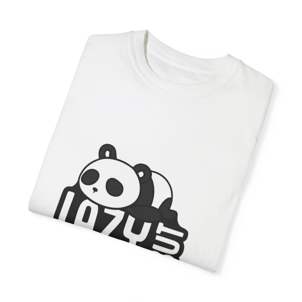 Lazy but crazy  Garment-Dyed T-shirt