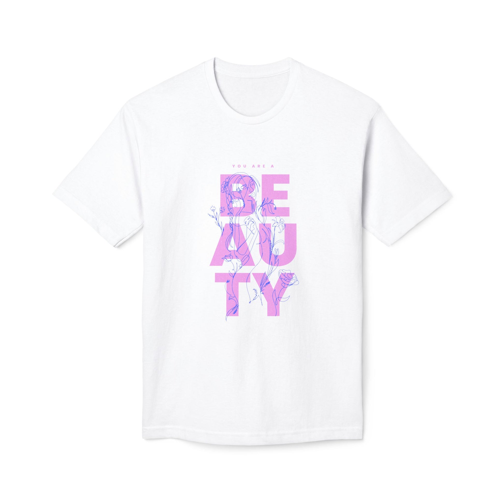 You are a Beauty  Midweight T-shirt