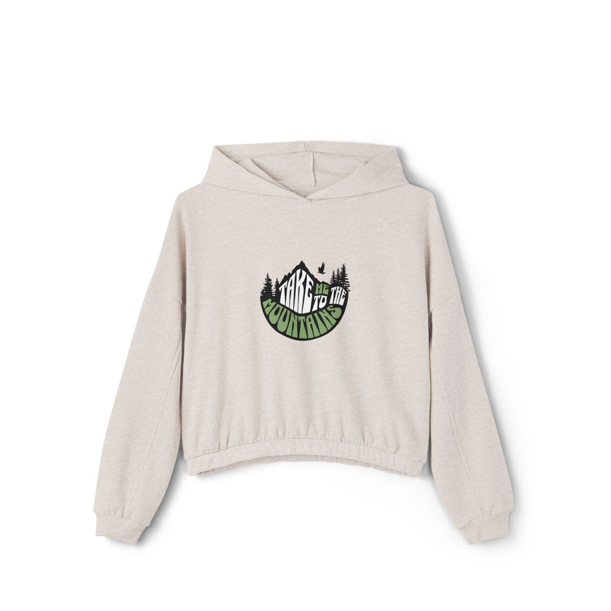 Take Me To the Mountains  Cinched Bottom Hoodie