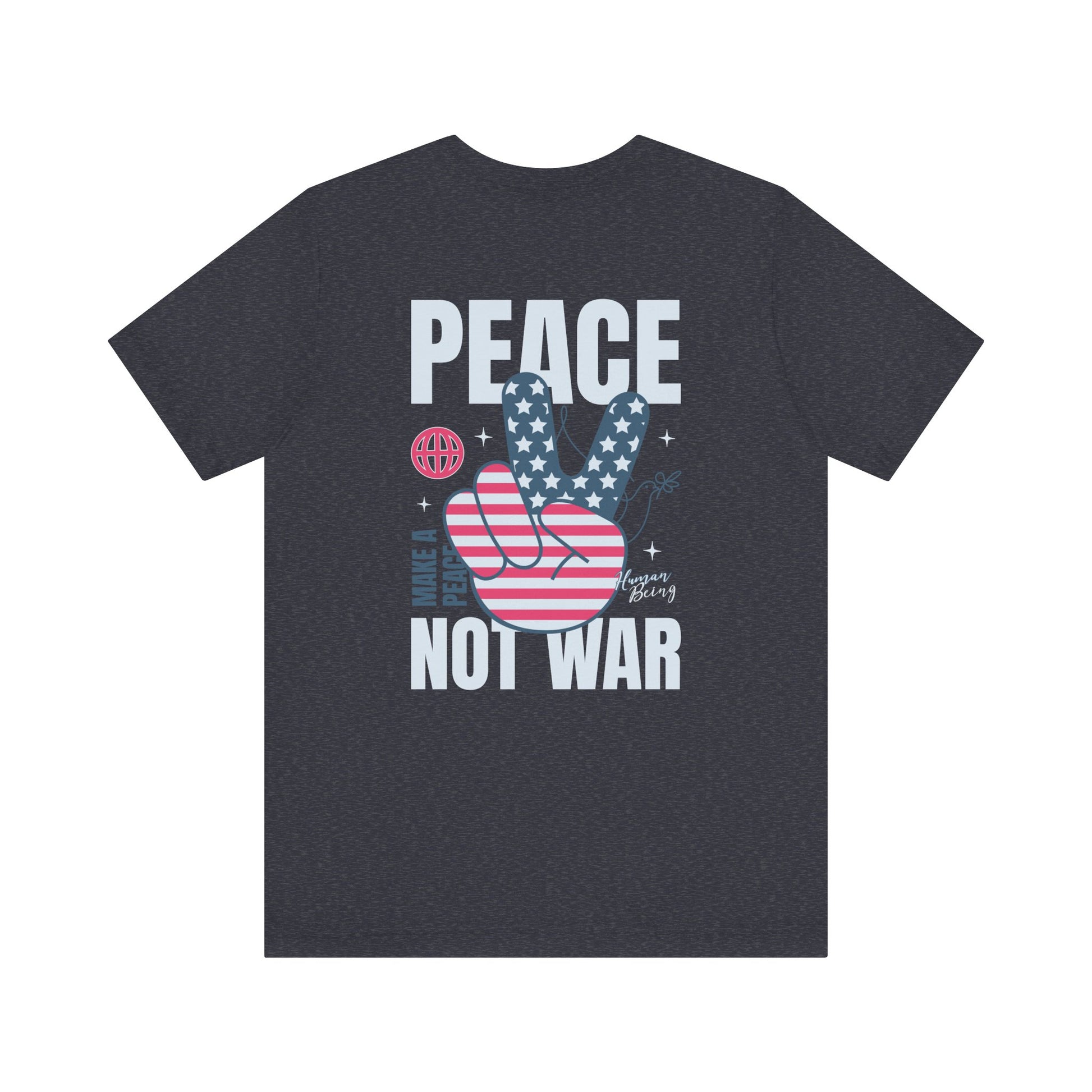 Peace Not War Jersey Short Sleeve Tee