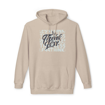 Think Less Poster Sweatshirt, Made in US
