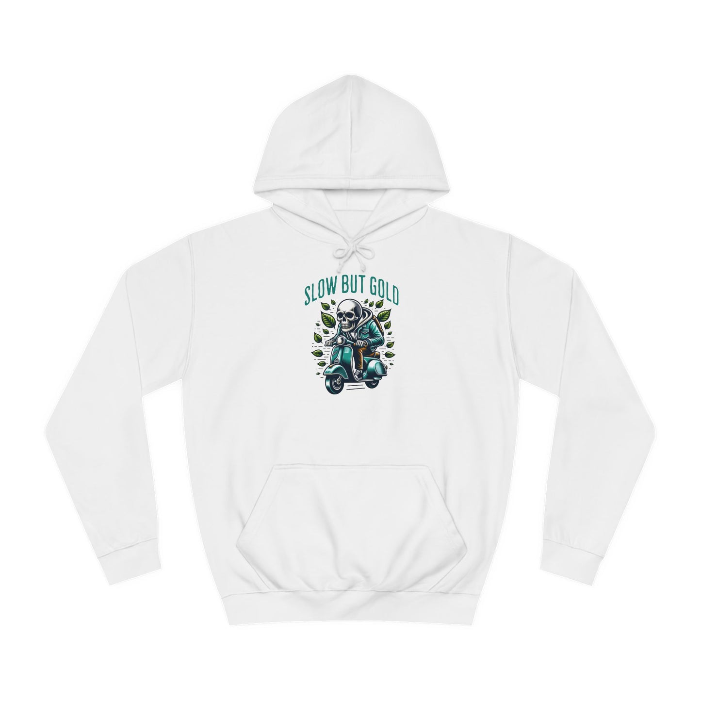 Slow But Gold  Hoodie