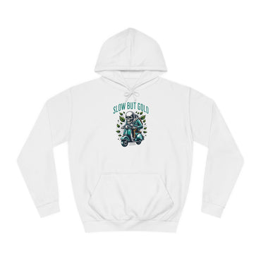 Slow But Gold  Hoodie